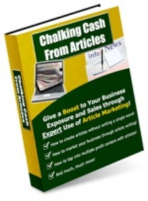 Product picture Chalking cash from articles-Make Money From Your Website